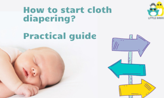 How to start cloth diapering- practical guide.